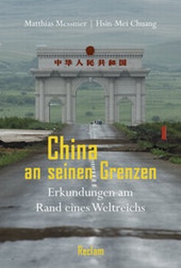Abbildung von: China an seinen Grenzen - Reclam