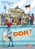 Cover: Wie war das in der DDR? - Carlsen