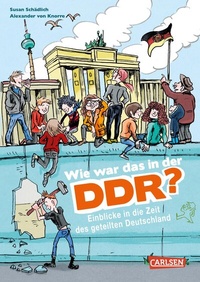 Abbildung von: Wie war das in der DDR? - Carlsen