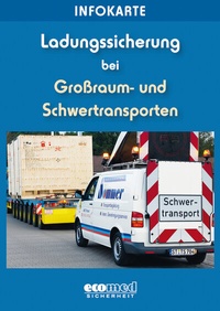 Abbildung von: Infokarte Ladungssicherung Großraum- und Schwertransporte - ecomed Storck