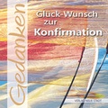 Cover: Gl&uuml;ck-Wunsch zur Konfirmation - Neue Stadt