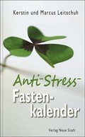 Cover: Anti-Stress-Fastenkalender - Neue Stadt