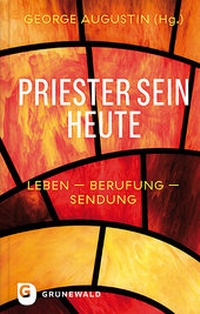 Abbildung von: Priester sein heute - Matthias-Grünewald
