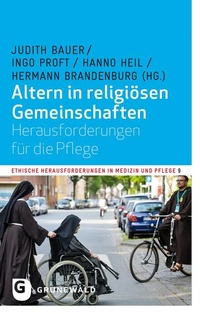 Abbildung von: Altern in religiösen Gemeinschaften - Matthias-Grünewald