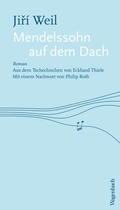 Cover: Mendelssohn auf dem Dach - Wagenbach