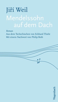 Abbildung von: Mendelssohn auf dem Dach - Wagenbach
