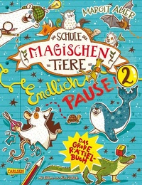 Abbildung von: Die Schule der magischen Tiere: Endlich Pause! Das große Rätselbuch Band 2 - Carlsen