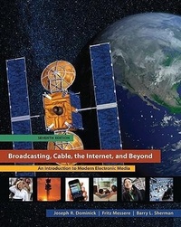 Enlarge image Cover: Broadcasting, Cable, the Internet, and Beyond: An Introduction to Modern Electronic Media - McGraw Hill Higher Education