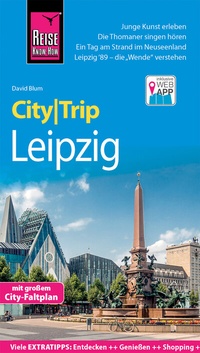 Abbildung von: Reise Know-How CityTrip Leipzig - Reise Know-How Verlag Peter Rump GmbH