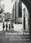 Cover: Zuhause auf Zeit - Christoph Merian Verlag
