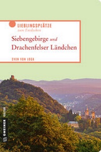 Abbildung von: Siebengebirge und Drachenfelser Ländchen - Gmeiner-Verlag