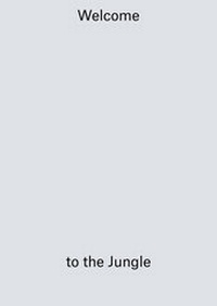 Enlarge image Cover: Welcome to the Jungle - Verlag für Moderne Kunst