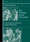 Cover: Zu Keynes passt das nicht - Berenberg