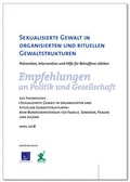 Cover: Sexualisierte Gewalt in organisierten und rituellen Gewaltstrukturen - Bundesarbeitsgemeinschaft d. Kinderschutz-Zentren