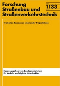 Abbildung von: Evaluation Ressourcen schonender Tragschichten - Fachverlag NW in Carl Ed. Schünemann KG