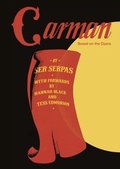 Cover: Carman. Based on the Opera by Ser Serpas - K&ouml;nig, Walther