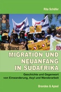 Cover: Migration und Neuanfang in S&uuml;dafrika - Brandes & Apsel