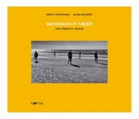 Abbildung von: Sehnsucht Meer - Edition Raetia