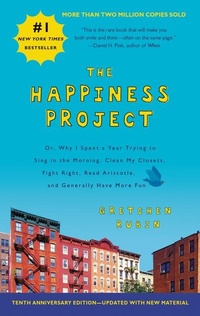 Abbildung von: Happiness Project. The 10th Anniversary Edition - Harper