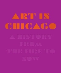 Abbildung von: Art in Chicago - University of Chicago Press