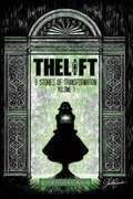 Cover: The Lift - 9th Story Publishing