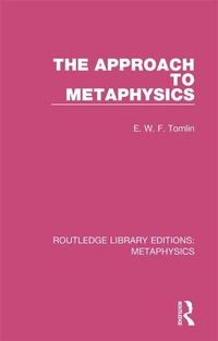 Enlarge image Cover: The Approach to Metaphysics - Routledge