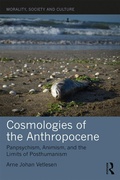 Cover: Cosmologies of the Anthropocene - Routledge