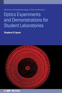 Enlarge image Cover: Optics Experiments and Demonstrations for Student Laboratories - Institute of Physics Publishing