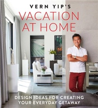 Abbildung von: Vern Yip's Vacation at Home - Running Press Adult