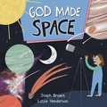 Cover: God Made Space - Lion Children's Books