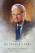 Cover: Through My Father's Eyes - Thomas Nelson Publishers