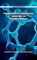Cover: Polyphosphazenes in Biomedicine, Engineering, and Pioneering Synthesis - Oxford University Press Inc