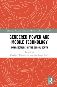 Enlarge image Cover: Gendered Power and Mobile Technology - Routledge