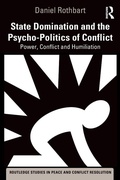 Cover: State Domination and the Psycho-Politics of Conflict - Routledge