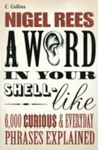 Enlarge image Cover: A Word In Your Shell-Like - Collins