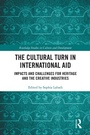 Cover: The Cultural Turn in International Aid - Routledge