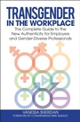 Cover: Transgender in the Workplace - Praeger Publishers Inc