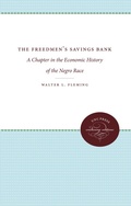 Cover: The Freedmen's Savings Bank - The University of North Carolina Press