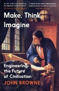 Cover: Make, Think, Imagine - Bloomsbury Publishing PLC