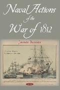 Cover: Naval Actions of the War of 1812 - Nova Science Publishers Inc