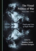 Cover: Visual Politics of War Volume Two - Cambridge Scholars Publishing