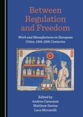 Cover: Between Regulation and Freedom - Cambridge Scholars Publishing