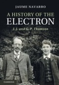 Cover: A History of the Electron - Cambridge University Press