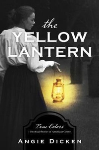 Enlarge image Cover: The Yellow Lantern - Barbour Publishing Inc, U.S.