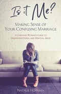 Cover: Is It Me? Making Sense of Your Confusing Marriage - Flying Free