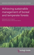 Cover: Achieving Sustainable Management of Boreal and Temperate Forests - Burleigh Dodds Science Publishing Limited