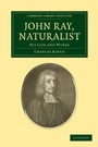 Cover: John Ray, Naturalist - Cambridge University Press