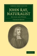 Cover: John Ray, Naturalist - Cambridge University Press