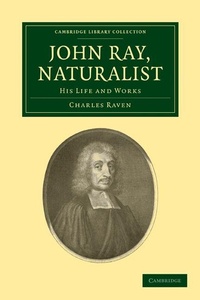 Enlarge image Cover: John Ray, Naturalist - Cambridge University Press