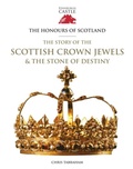 Cover: The Honours of Scotland - Historic Environment Scotland
